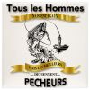 Plaque tous les hommes naissent égaux mais les meilleurs deviennent Pêcheur Lancer