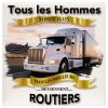 Plaque tous les hommes naissent égaux mais les meilleurs deviennent Routier Truck Blanc